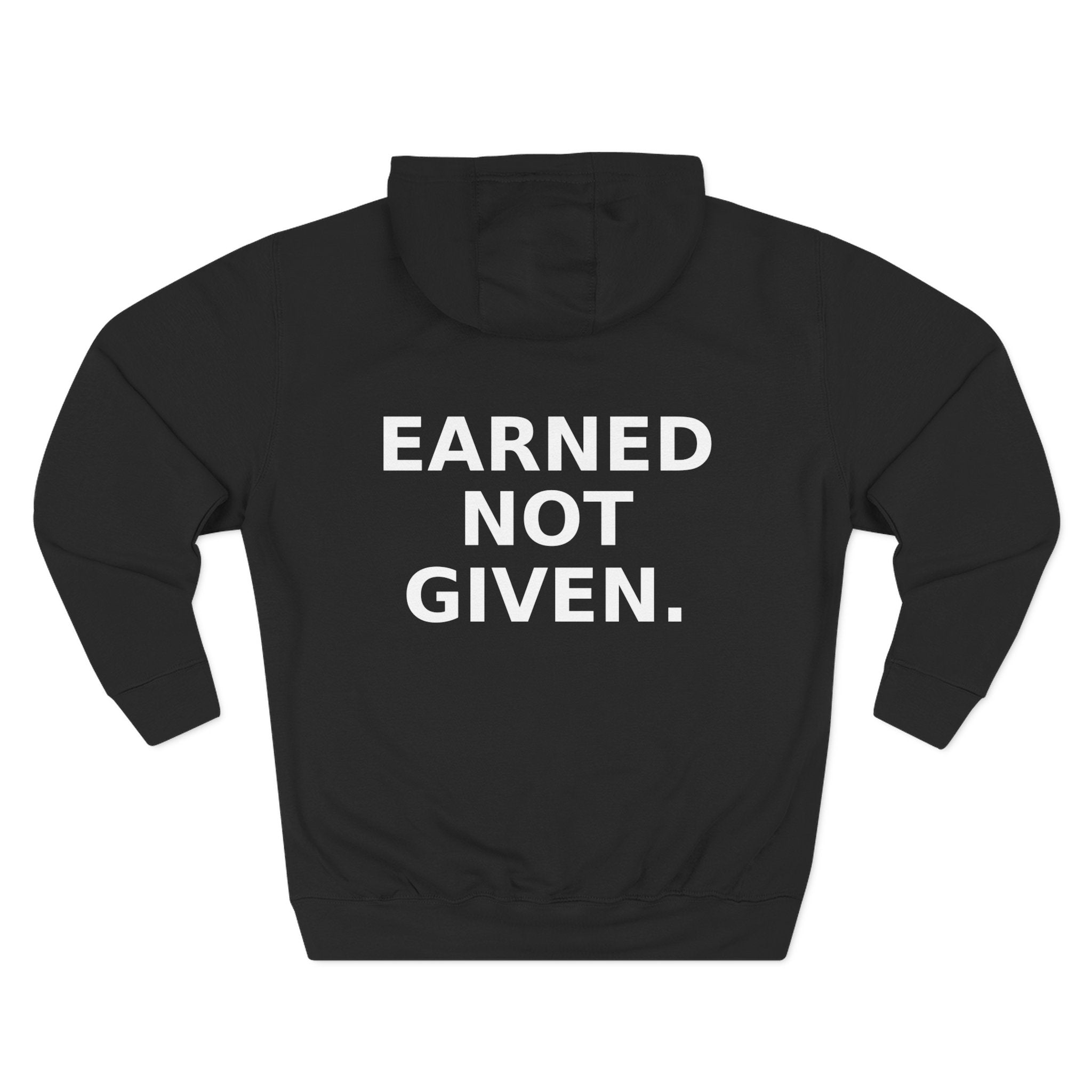 Earned Hoodie - Statement