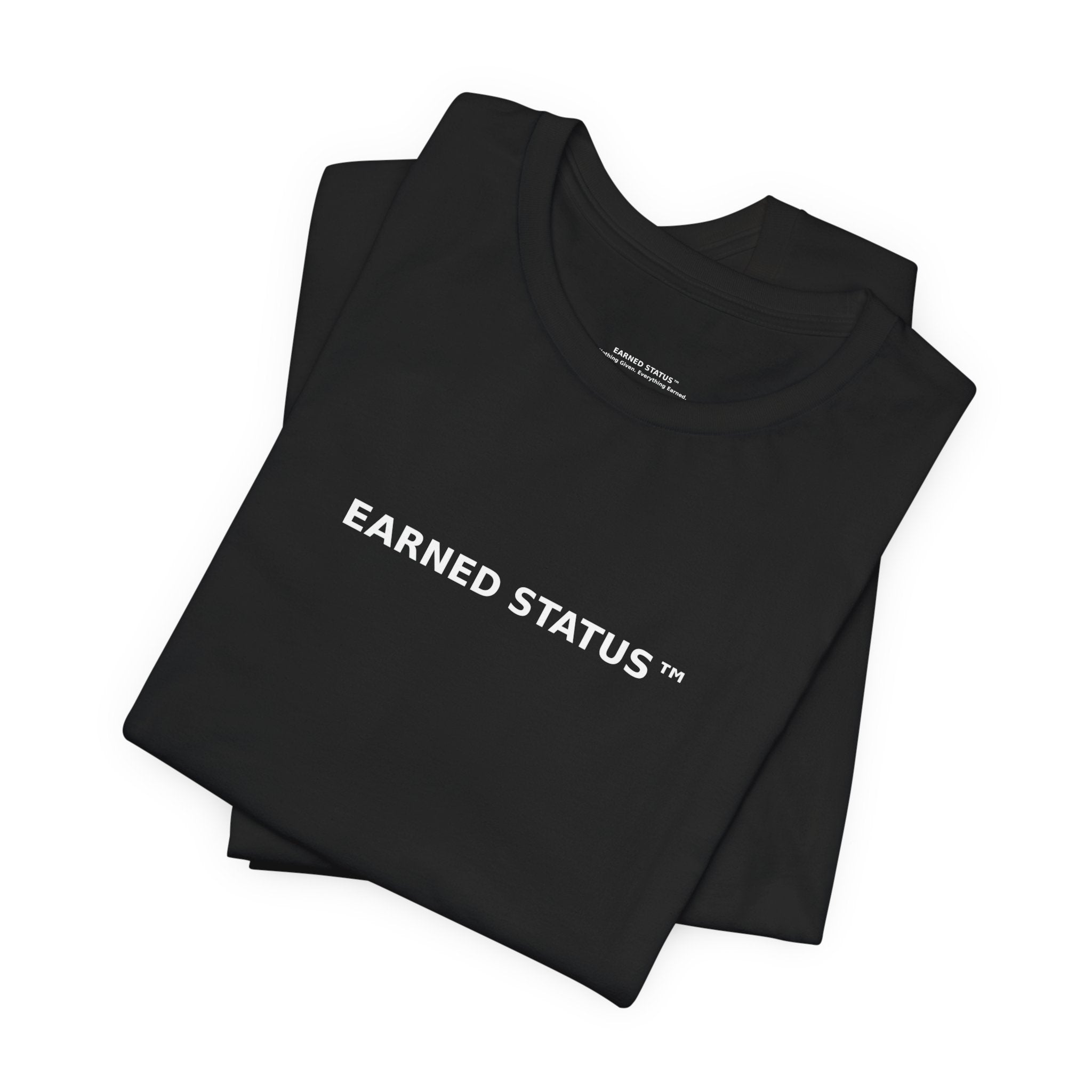 Earned Tee - Minimal