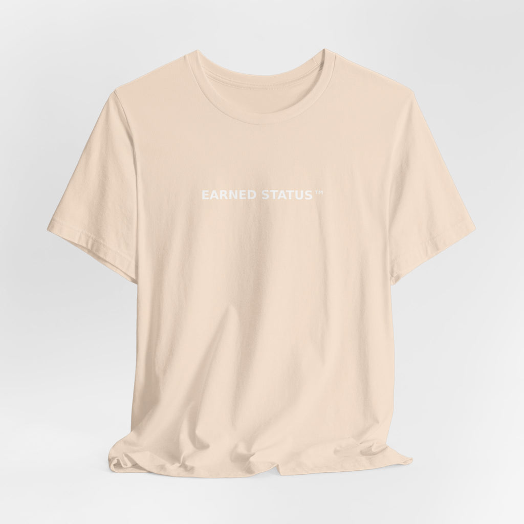 Earned Tee - Minimal